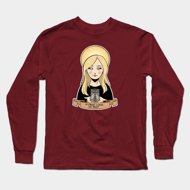 In Cheryl We Trust Long Sleeve T-Shirt by Alex Plante